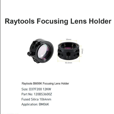 حامل عدسة التركيز Raytools BM06K D37 F200 12KW