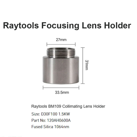 Raytools BM109 حامل عدسة Collimating D30 F100 1.5KW