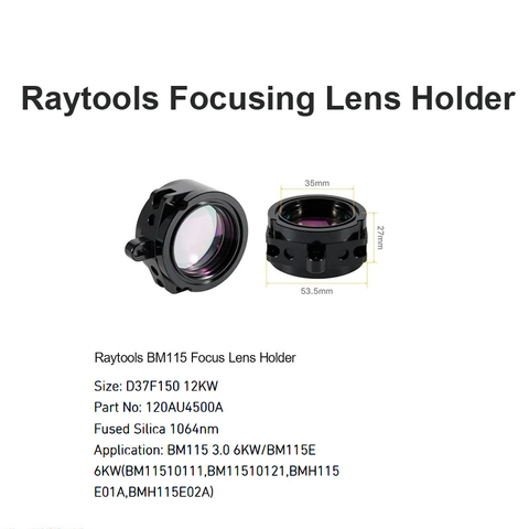 حامل عدسة التركيز Raytools BM115 D37 F150 12KW